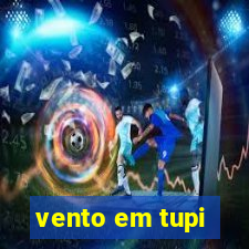 vento em tupi